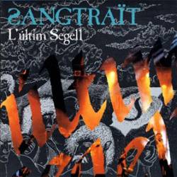 Sangtraït : L’Últim Segell